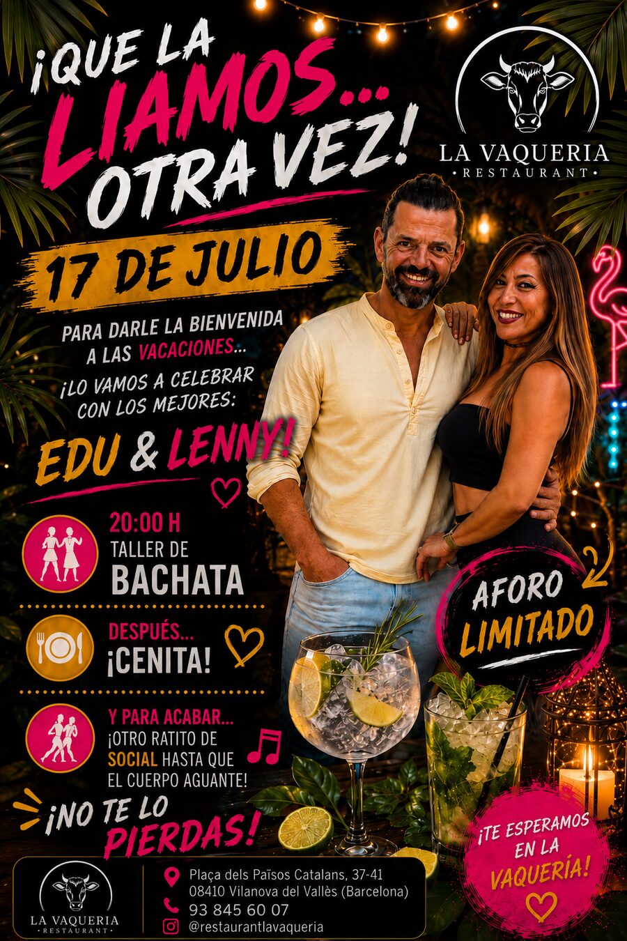 Noche de Bachata con Edu y Lenny - 17 de Julio en La Vaquería